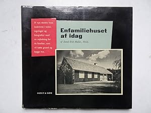 Imagen del vendedor de Enfamiliehuset af idag. a la venta por Antiquariaat De Boekenbeurs