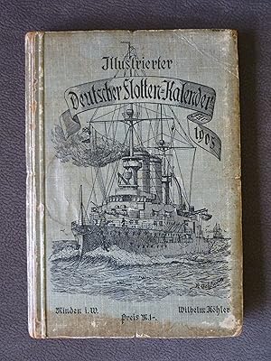 Illustrierter Deutscher Flotten-Kalender für 1905.