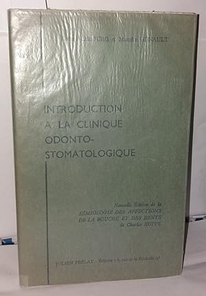 Seller image for Introduction  la Clinique Odonto-Stomatologique for sale by Librairie Albert-Etienne
