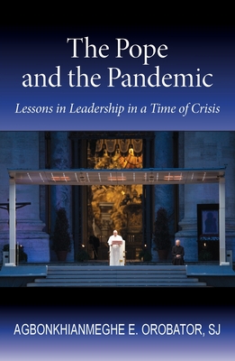 Imagen del vendedor de The Pope and the Pandemic: Lessons in Leadership in a Time of Crisis (Paperback or Softback) a la venta por BargainBookStores