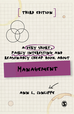 Immagine del venditore per A Very Short, Fairly Interesting and Reasonably Cheap Book about Management (Paperback or Softback) venduto da BargainBookStores