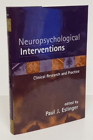 Bild des Verkufers fr Neuropsychological Interventions: Clinical Research and Practice zum Verkauf von Queen City Books