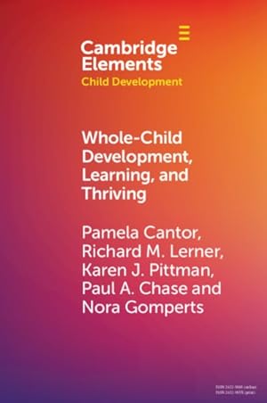 Immagine del venditore per Whole-Child Development, Learning, and Thriving : A Dynamic Systems Approach venduto da GreatBookPricesUK