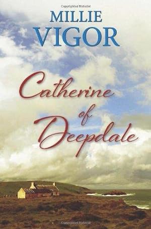 Seller image for Catherine of Deepdale for sale by WeBuyBooks