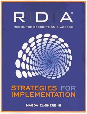 Immagine del venditore per RDA : Strategies for Implementation venduto da GreatBookPrices