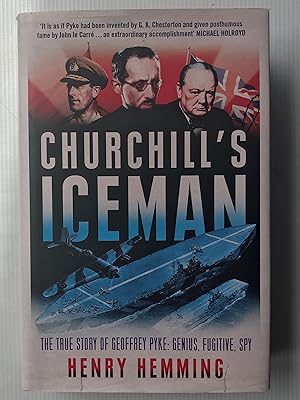 Seller image for Churchill's Iceman: The True Story of Geoffrey Pyke: Genius, Fugitive, Spy for sale by Beach Hut Books