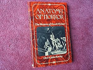 Immagine del venditore per ANATOMY OF HORROR - The Masters of Occult Fiction venduto da Ron Weld Books