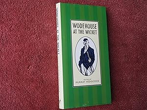Seller image for WODEHOUSE AT THE WICKET for sale by Ron Weld Books