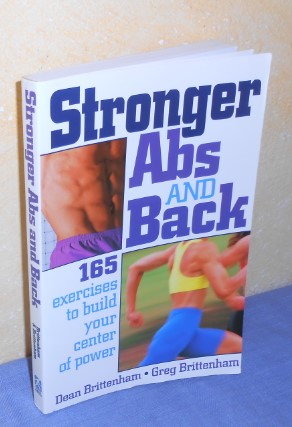 Stronger Abs and Back. 165 exercises to build your center of power
