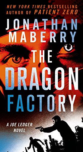 Seller image for The Dragon Factory: A Joe Ledger Novel for sale by WeBuyBooks