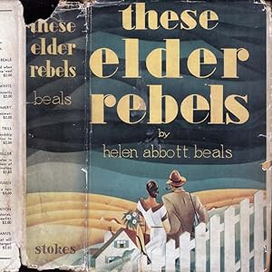 These Elder Rebels