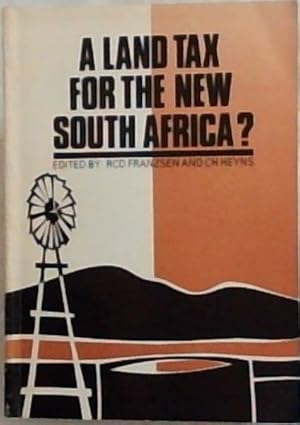 Seller image for A Land Tax for the New South Africa ? for sale by Chapter 1