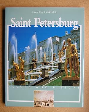 Seller image for Saint Petersburg: Places and History. for sale by N. G. Lawrie Books