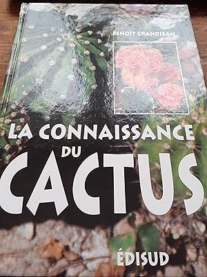 Seller image for la connaissance du cactus for sale by MBLIVRES