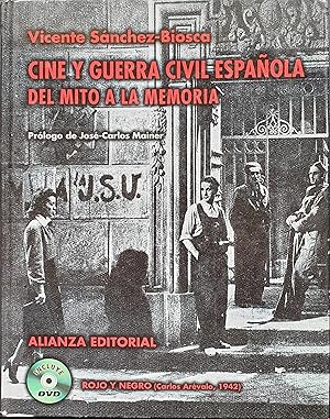 CINE Y GUERRA CIVIL ESPAÑOLA. Del mito a la memoria.