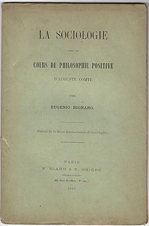 La sociologie dans le cours de philosophie positive d'Auguste Comte.
