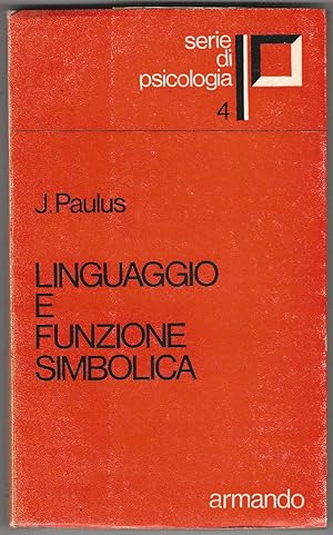 Linguaggio e funzione simbolica.