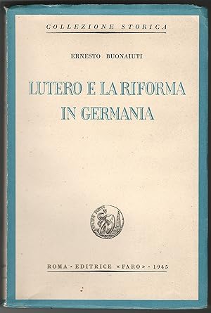 Lutero e la Riforma in Germania.