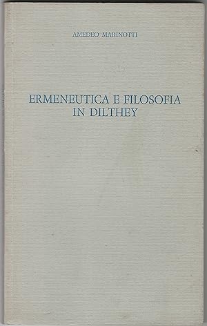 Ermeneutica e filosofia in Dilthey.
