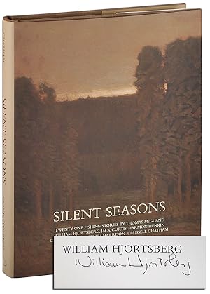 Seller image for SILENT SEASONS: TWENTY-ONE FISHING STORIES - SIGNED BY WILLIAM HJORTSBERG for sale by Captain Ahab's Rare Books