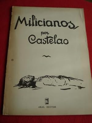MILICIANOS. Álbum de debuxos. Textos en galego-castellano-english (Edición de 1976)