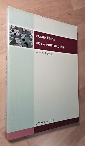 Seller image for Pragmtica de la puntuacin for sale by Llibres Bombeta