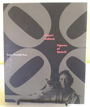 Image du vendeur pour Robert Indiana: Figures of Speech mis en vente par Structure, Verses, Agency  Books