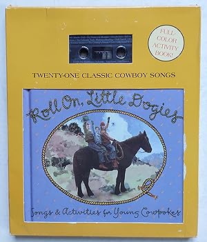 Seller image for Roll On, Little Dogies: Songs & Activities for Young Cowpokers (includes cassette tape) for sale by Shoestring Collectibooks