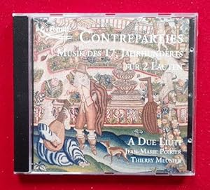Contreparties. Musik des 17. Jahrhunderts für 2 Lauten (A Due Luitt)