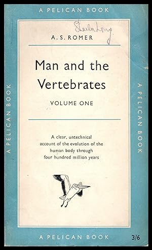 Man and the Vertebrates Vol.1 - No.A303 - 1954 - A Pelican Book