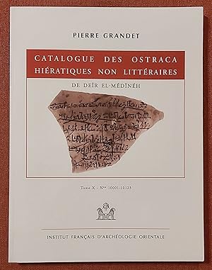 Immagine del venditore per Catalogue des ostraca hiratiques non littraires de Der el-Mdnh. X. 10001-10123 venduto da Meretseger Books