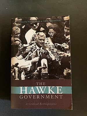 Seller image for The Hawke Government A Critical Retrospective for sale by The Known World Bookshop