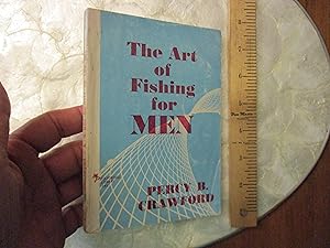 Seller image for The Art of Fishing For Men for sale by Dean's Books