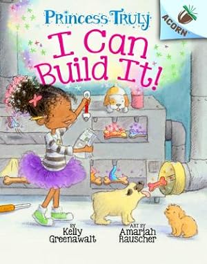 Bild des Verkufers fr I Can Build It!: An Acorn Book (Hardback or Cased Book) zum Verkauf von BargainBookStores