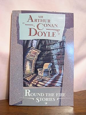 Seller image for ROUND THE FIRE STORIES for sale by Robert Gavora, Fine & Rare Books, ABAA