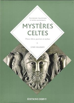 Image du vendeur pour Mystres Celtes : Dieux , Hros , Guerriers et Mythes . Une Religion de L'insaisissable mis en vente par Au vert paradis du livre
