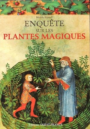 Bild des Verkufers fr Enqute Sur Les Plantes Magiques zum Verkauf von Au vert paradis du livre