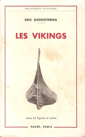 Imagen del vendedor de Les Vikings : Histoire et Civilisation a la venta por Au vert paradis du livre