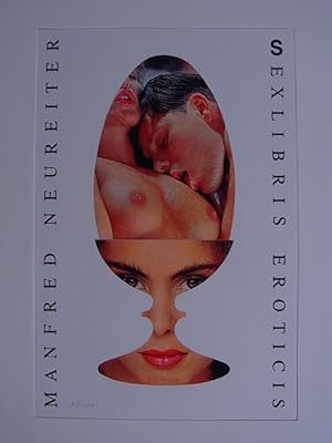 Bild des Verkufers fr Erotisches Exlibris - Sexlibris Eroticis Manfred Neureiter. Signiert zum Verkauf von Antiquariat Weber