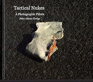 Image du vendeur pour Tactical Nukes: A Photographic Piata mis en vente par Newbury Books