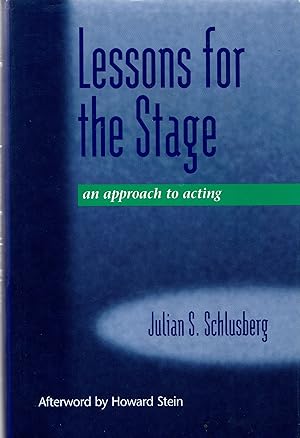 Bild des Verkufers fr Lessons for the Stage: An Approach to Acting zum Verkauf von Newbury Books