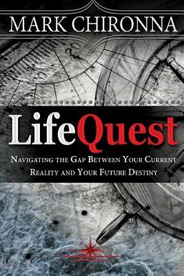 Seller image for Lifequest: Navigating the Gap Between Your Current Reality and Your Future Destiny (Paperback or Softback) for sale by BargainBookStores