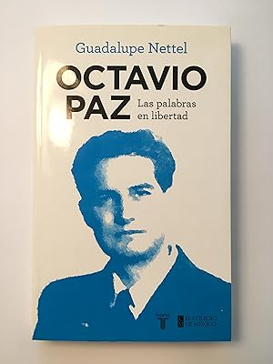 Seller image for Octavio Paz. Las palabras en libertad for sale by SELECTA BOOKS