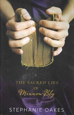 The Sacred Lies of Minnon Bly