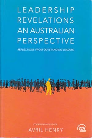 Seller image for Leadership Revelations an Australian Perspective, Volume One. for sale by Goulds Book Arcade, Sydney