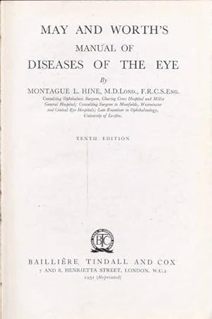 May and Worth's Manual of Diseases of the Eye, Tenth Edition