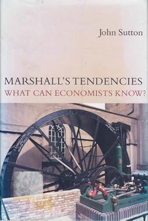 Seller image for Marshall's Tendencies: What Can Economists Know? for sale by Goulds Book Arcade, Sydney