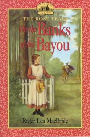 Seller image for On the Banks of the Bayou for sale by GreatBookPrices