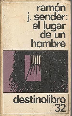 Imagen del vendedor de EL LUGAR DE UN HOMBRE (1ªEDICION Destinolibro 32) a la venta por CALLE 59  Libros Madrid-Cuenca