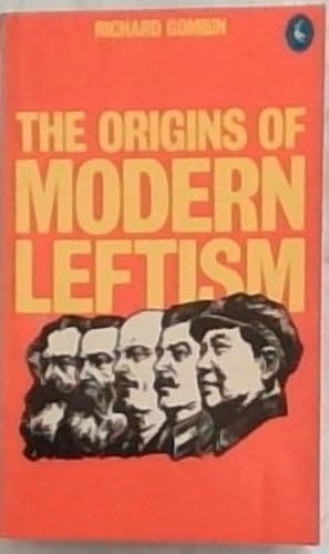 Bild des Verkufers fr The Origins of Modern Leftism (Pelican books) zum Verkauf von Chapter 1